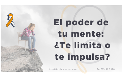 El poder de tu mente: ¿Tu mente te limita o te impulsa?